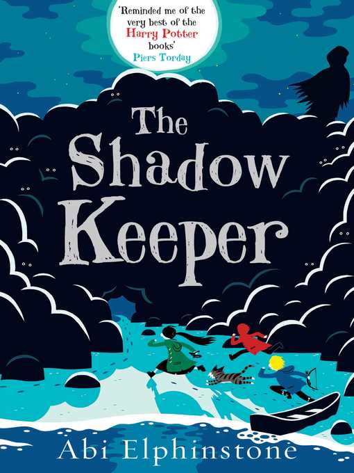 Title details for The Shadow Keeper by Abi Elphinstone - Wait list